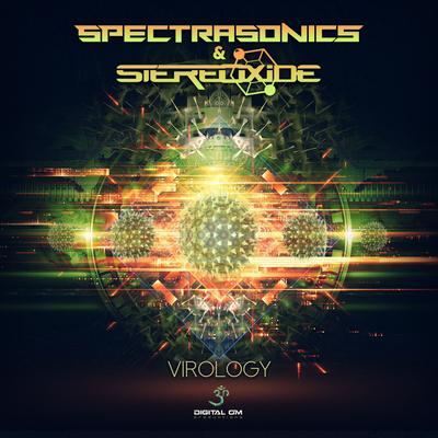 Virology (Original) By Spectra Sonics, Stereoxide's cover