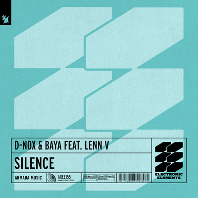 Silence By D-Nox, Baya, LENN V's cover