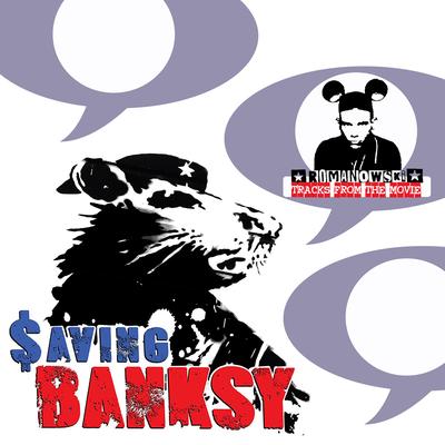 Saving Banksy (Original Motion Picture Soundtrack)'s cover