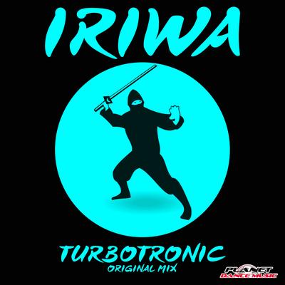 IRIWA (Radio Edit) By Turbotronic's cover