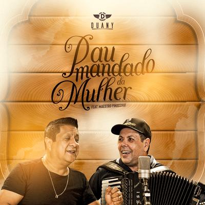 Pau Mandado da Mulher By Duany, Maestro Pinocchio's cover