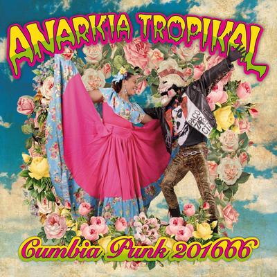 Satán Es la Cumbia 201666 By Anarkia Tropikal, Revilo Marley's cover