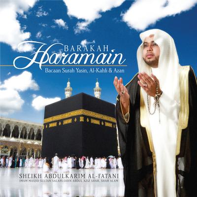 Barakah Haramain, Bacaan Surah Yasin, Al-Kahfi & Azan's cover