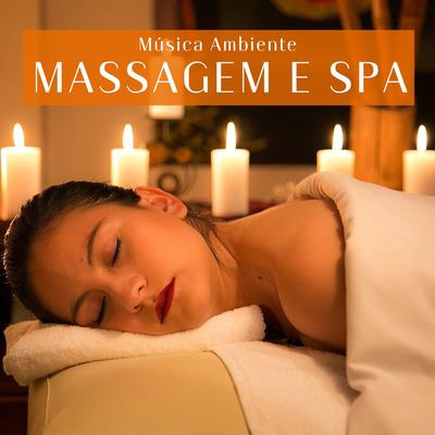 Massagem e Relaxamento By Notas de Relaxamento's cover