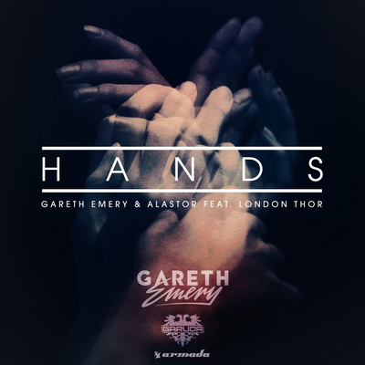 Hands By Gareth Emery, Alastor, London Thor's cover