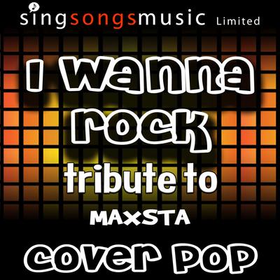 I Wanna Rock (Tribute)'s cover