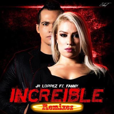 Increible By Jr Loppez, Fanny's cover