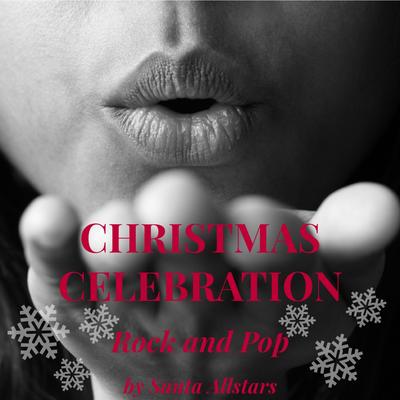 Christmas Celebration - Rock & Pop's cover