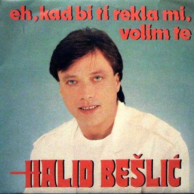 Zar si mogla ljubiti njega By Halid Bešlić's cover