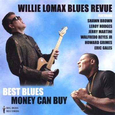 When The Lights Go Out By Willie Lomax Blues Revue's cover
