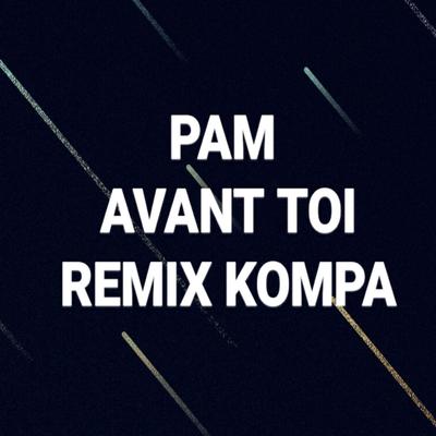 Avant toi (Kompa Remix)'s cover