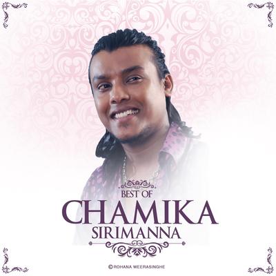 Best of Chamika Sirimanna (feat. Chamika Sirimanna)'s cover