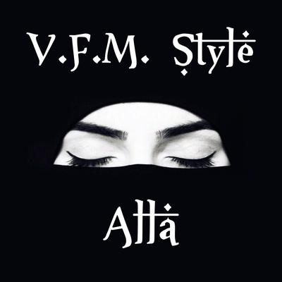 Alla (Original Mix) By VFM Style's cover