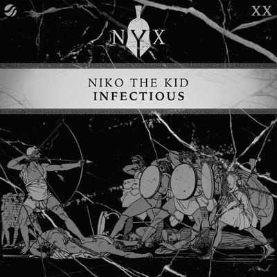 Infectious (Original Mix) By Niko The Kid's cover