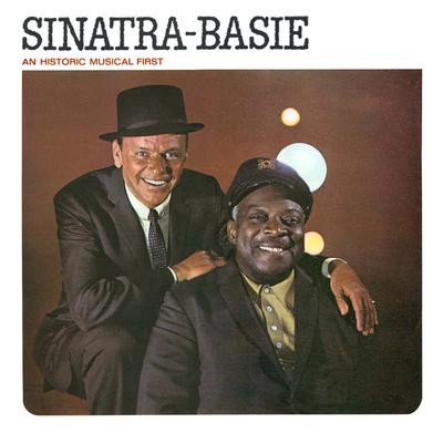 Looking at the World Thru' Rose Colored Glasses (Remastered) By Count Basie, Frank Sinatra's cover