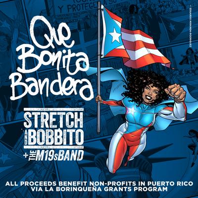 Que Bonita Bandera By Stretch & Bobbito, The M19s Band, Eddie Palmieri, Danny Rivera, Jeimy Osorio, Mireya Ramos, Chamir Bonano's cover