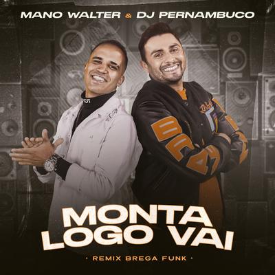 Monta Logo Vai (Remix Brega Funk)'s cover