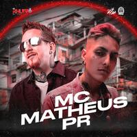 Mc Matheus Pr's avatar cover