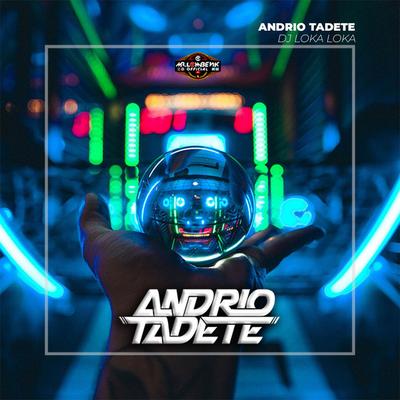 Andrio Tadete's cover
