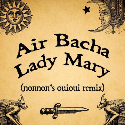 Lady Mary (Nonnon's Ouioui Remix)'s cover