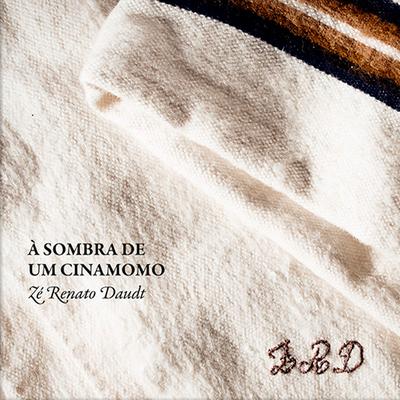 De Sombra e Raiz By Ze Renato Daudt, Jairo Lambari Fernandes's cover