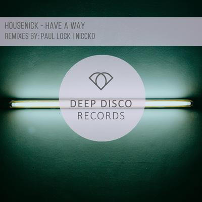 Have a Way By Housenick's cover