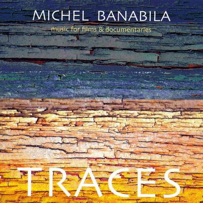 Traces (Music for Films and Documentaries)'s cover