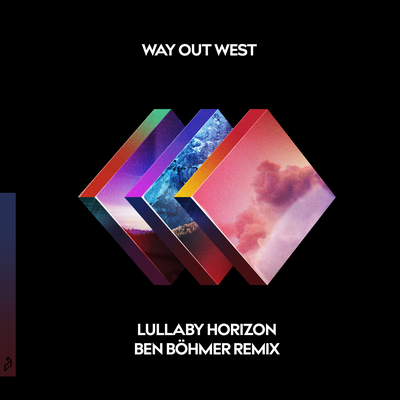 Lullaby Horizon (Ben Böhmer Extended Mix) By Way Out West's cover