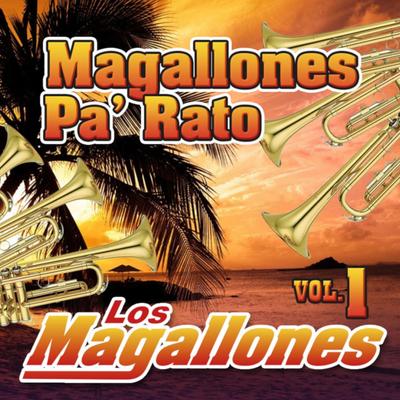 Magallones Pa' Rato, Vol. 1's cover