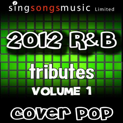 2012 R&B Tributes Volume 1's cover