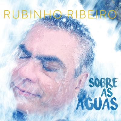 Meus Eus By Rubinho Ribeiro, Mestrinho, Sandro Haick's cover