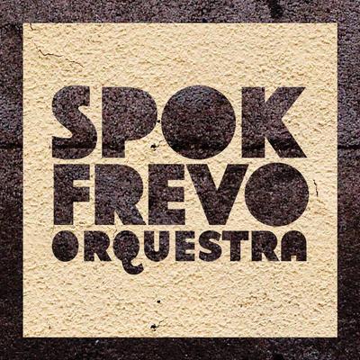 Spok Frevo Orquestra's cover