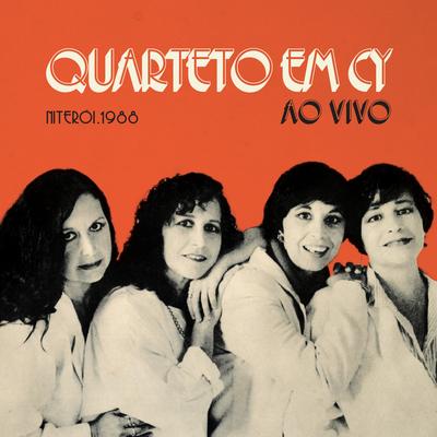 Eu Sei Que Vou Te Amar / Por Toda a Minha Vida (Ao Vivo) By Quarteto em Cy's cover