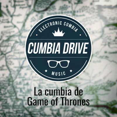 La Cumbia de Game of Thrones's cover