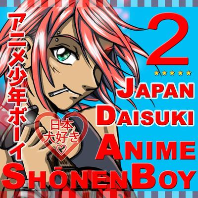 Anime Shōnen Boy, Vol. 2's cover