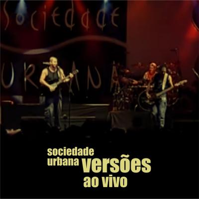 Meu Erro (Ao Vivo) By Sociedade Urbana's cover