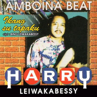 Harry Leiwakabessy's cover