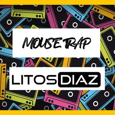 Mouse Trap (Original Mix)'s cover