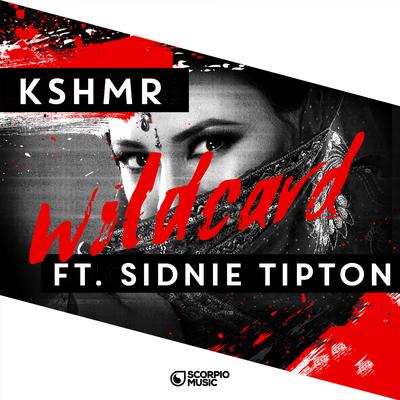 Wildcard By KSHMR, Sidnie Tipton's cover