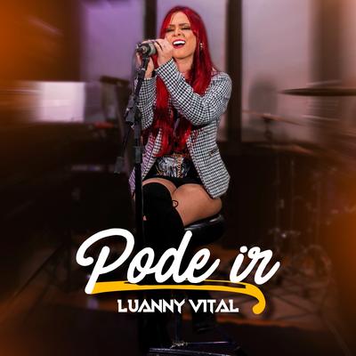 Pode Ir By Luanny Vital's cover