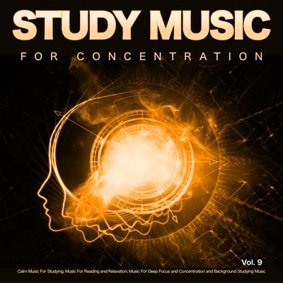 Music For Focus and Concentration By Study Music For Concentration, Music For Studying and Concentration, Studying Music's cover