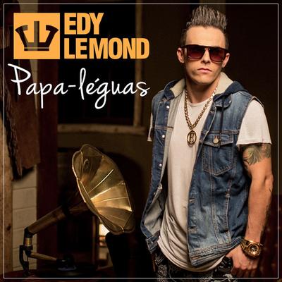 Quebrando Tudo By Edy Lemond's cover