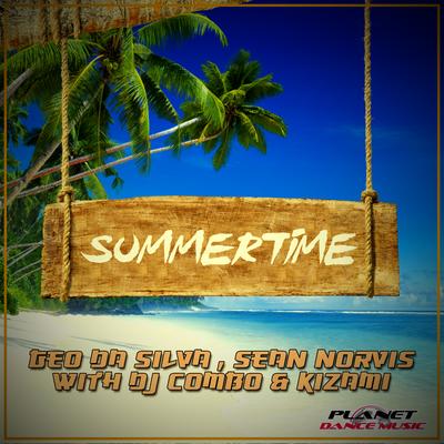 Summertime (Pennisi Remix) By Geo Da Silva, Sean Norvis, DJ Combo, Kizami, Pennisi's cover