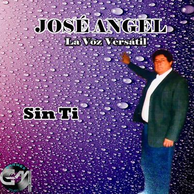 Jose Angel La Voz Versatil's cover