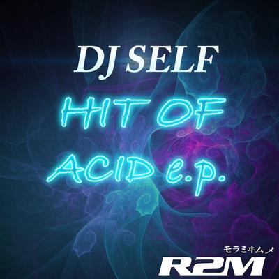 Hit Of Acid EP's cover