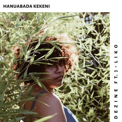 Hanuabada Kekeni By Dezine, J-Liko's cover