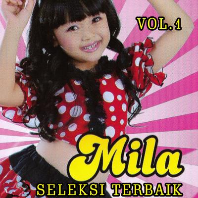 Seleksi Terbaik Mila, Vol. 1's cover