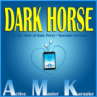 Dark Horse (In the Style of Katy Perry) [Karaoke Version]'s cover