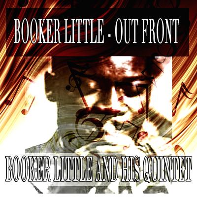 Man of Words By Booker Little and his Quintet's cover