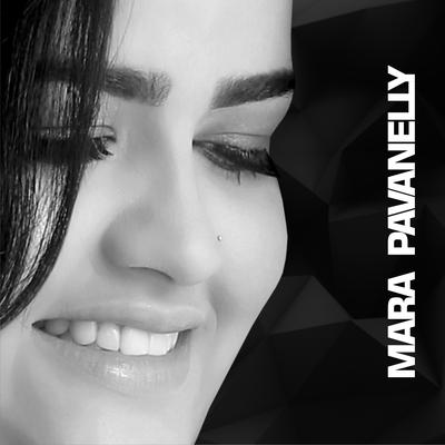 Se Não For a Gente Mente By Mara Pavanelly's cover